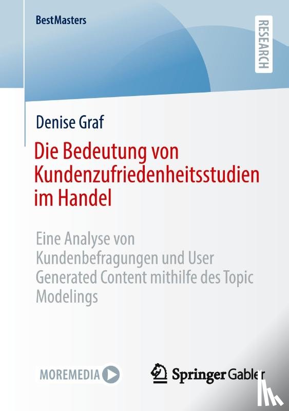 Graf, Denise - Die Bedeutung von Kundenzufriedenheitsstudien im Handel