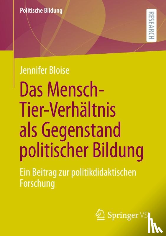 Bloise, Jennifer - Das Mensch-Tier-Verhältnis als Gegenstand politischer Bildung