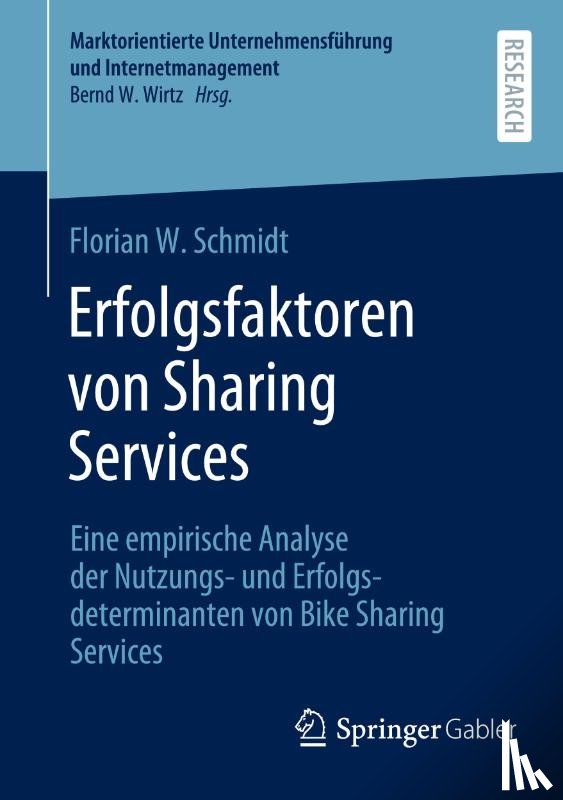 Schmidt, Florian W. - Erfolgsfaktoren von Sharing Services