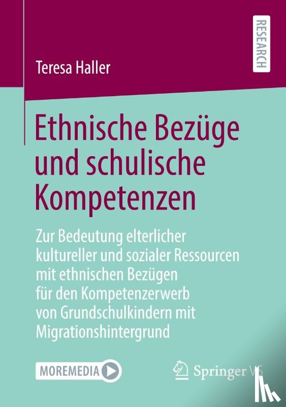 Haller, Teresa - Ethnische Bezüge und schulische Kompetenzen