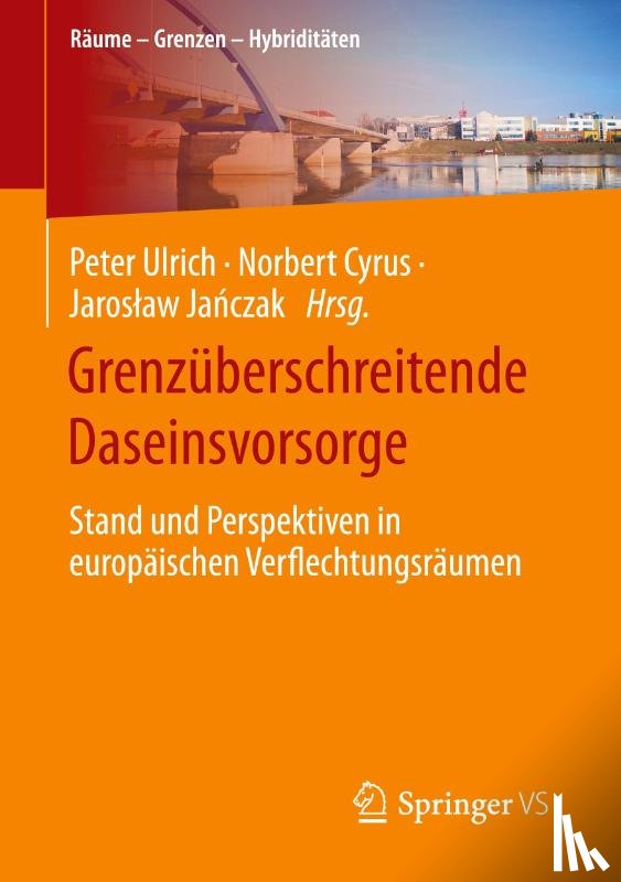  - Grenzüberschreitende Daseinsvorsorge