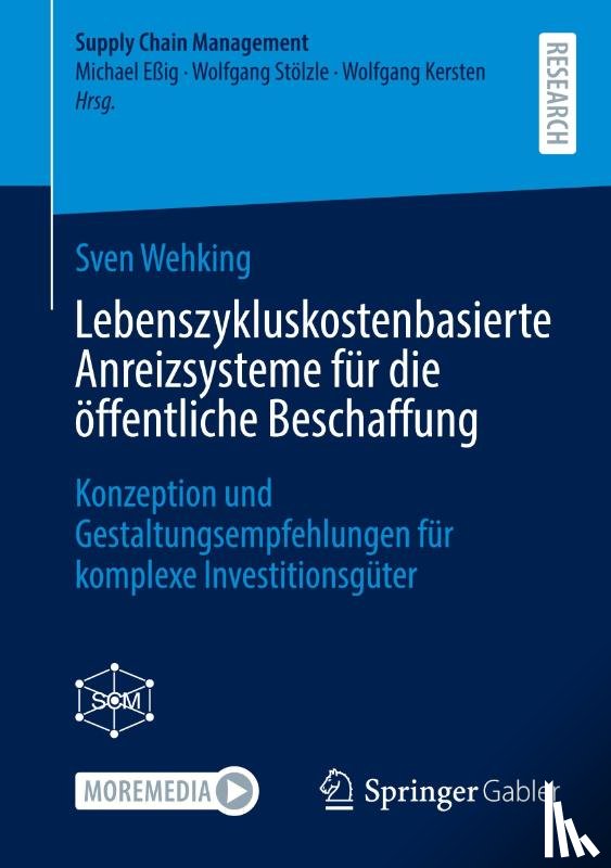 Wehking, Sven - Lebenszykluskostenbasierte Anreizsysteme für die öffentliche Beschaffung