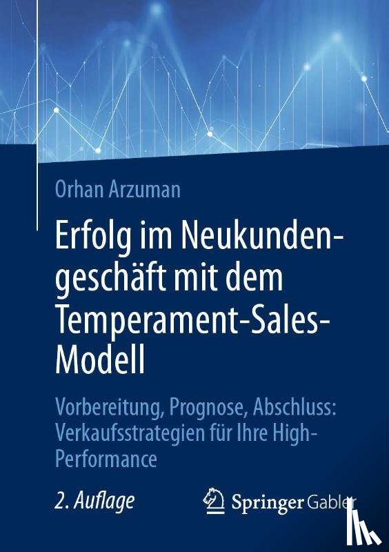 Arzuman, Orhan - Erfolg im Neukundengeschäft mit dem Temperament-Sales-Modell