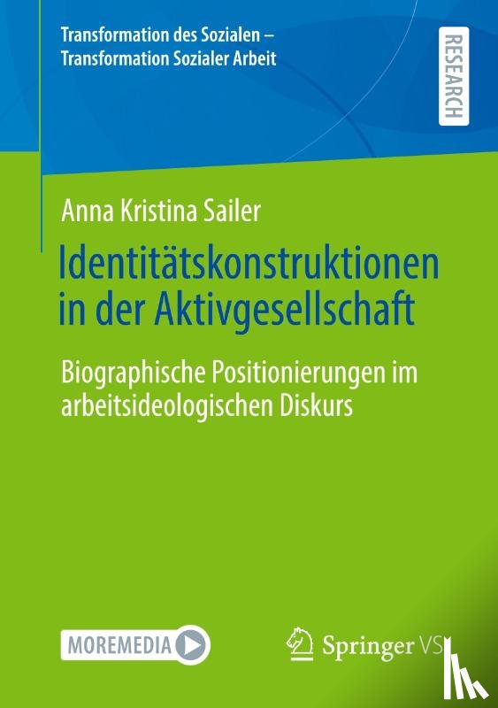 Sailer, Anna Kristina - Identitätskonstruktionen in der Aktivgesellschaft