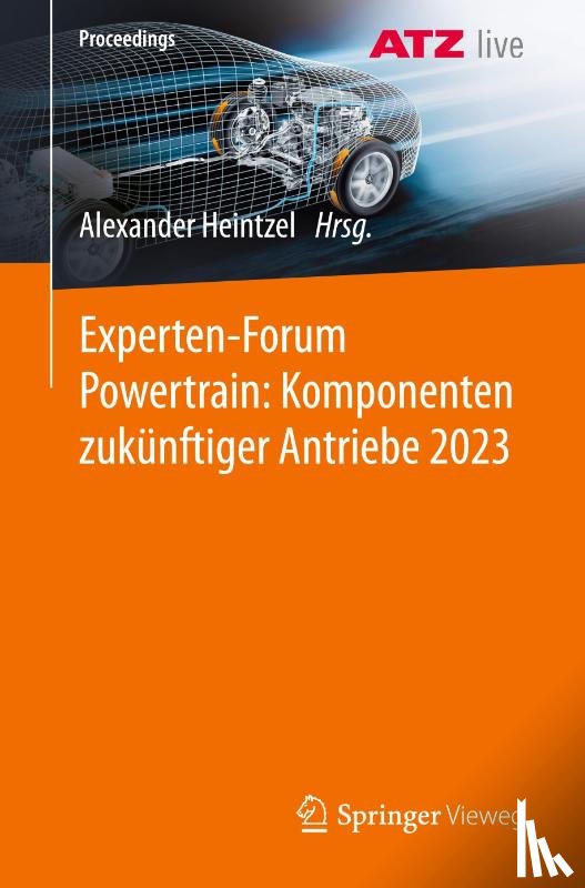  - Experten-Forum Powertrain: Komponenten zukünftiger Antriebe 2023