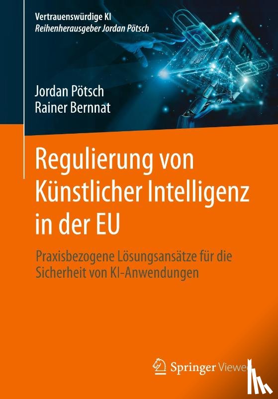 Bernnat, Rainer, Pötsch, Jordan - Regulierung von Künstlicher Intelligenz in der EU