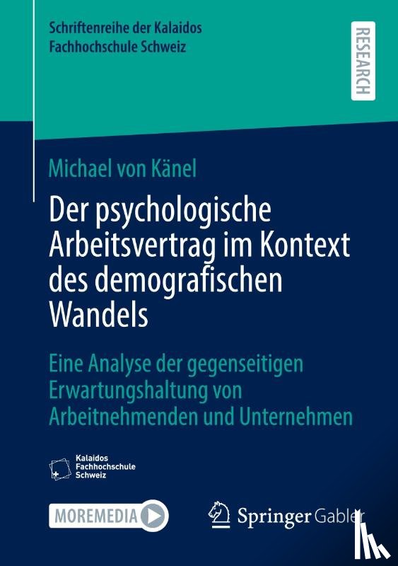 Känel, Michael von - Der psychologische Arbeitsvertrag im Kontext des demografischen Wandels