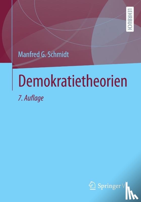 Schmidt, Manfred G. - Demokratietheorien