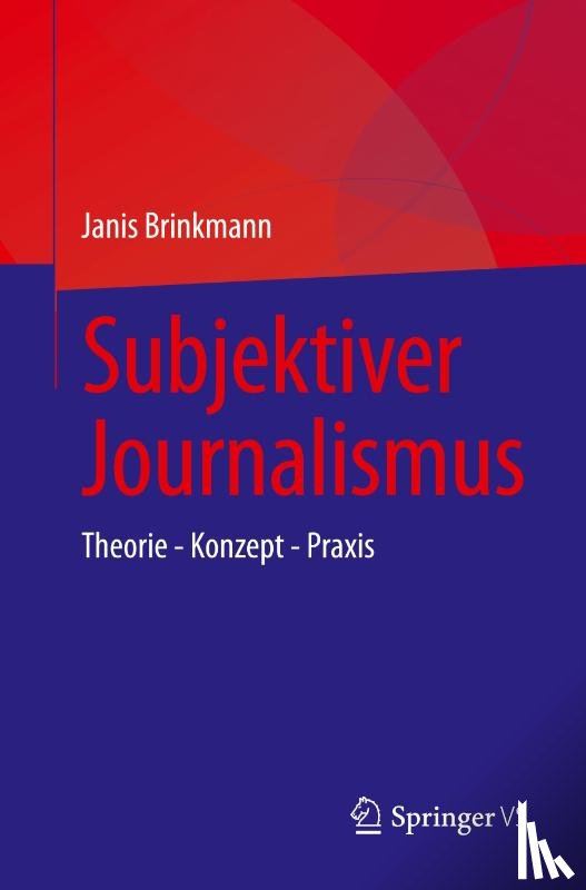 Brinkmann, Janis - Subjektiver Journalismus