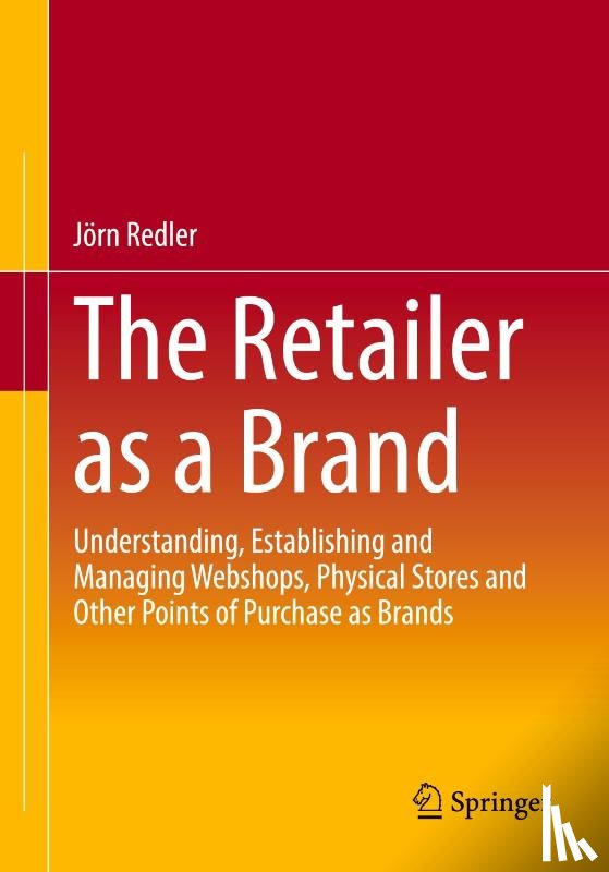 Redler, Jorn - The Retailer as a Brand