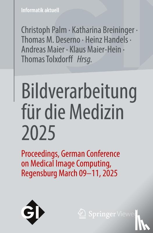  - Bildverarbeitung für die Medizin 2025