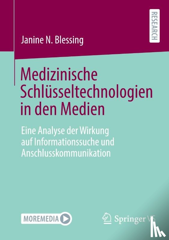 Blessing, Janine N. - Medizinische Schlüsseltechnologien in den Medien