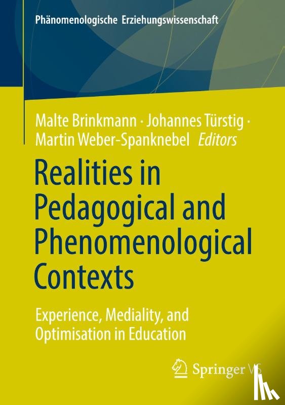  - Realities in Pedagogical and Phenomenological Contexts