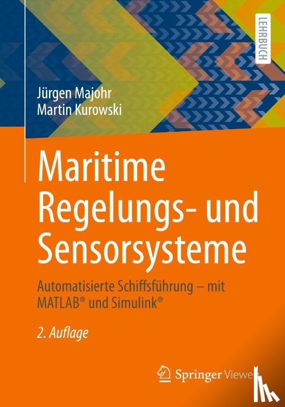 Majohr, Jürgen, Kurowski, Martin - Maritime Regelungs- und Sensorsysteme