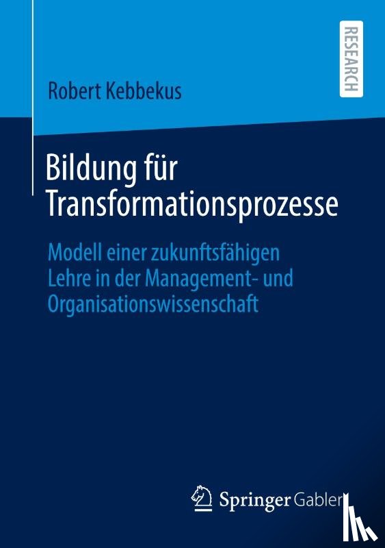 Kebbekus, Robert - Bildung für Transformationsprozesse