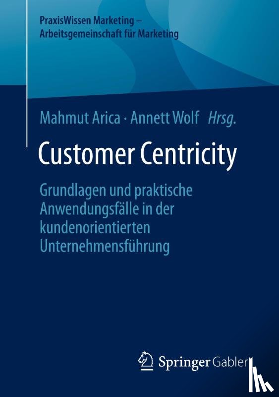  - Customer Centricity