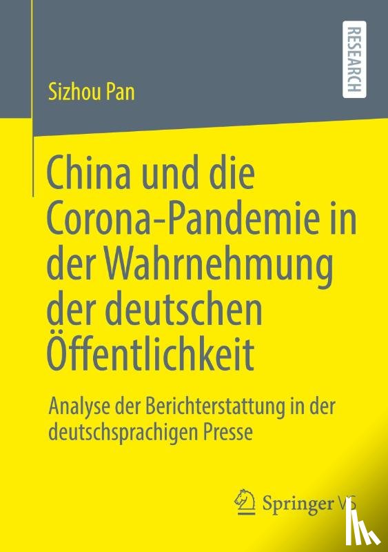 Pan, Sizhou - China und die Corona-Pandemie in der Wahrnehmung der deutschen Öffentlichkeit