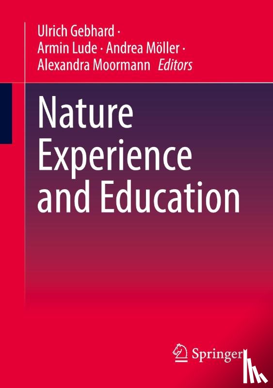  - Nature Experience and Education