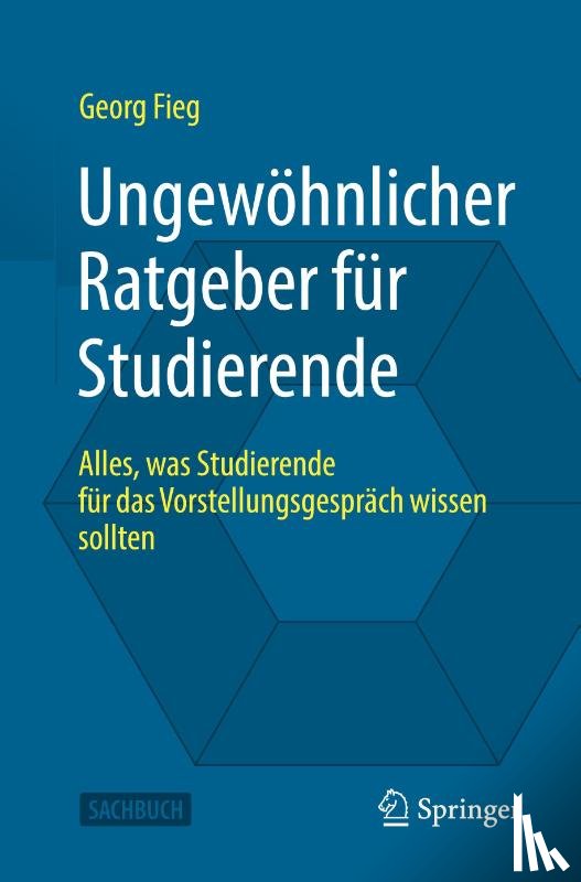 Fieg, Georg - Ungewohnlicher Ratgeber fur Studierende