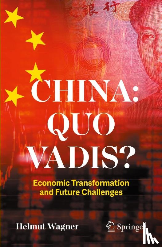 Wagner, Helmut - China: Quo Vadis?