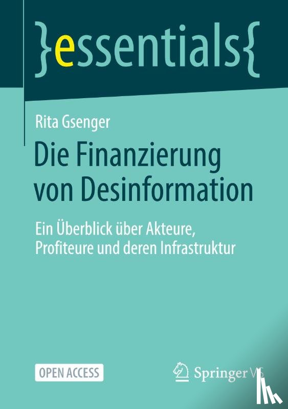Gsenger, Rita - Die Finanzierung von Desinformation