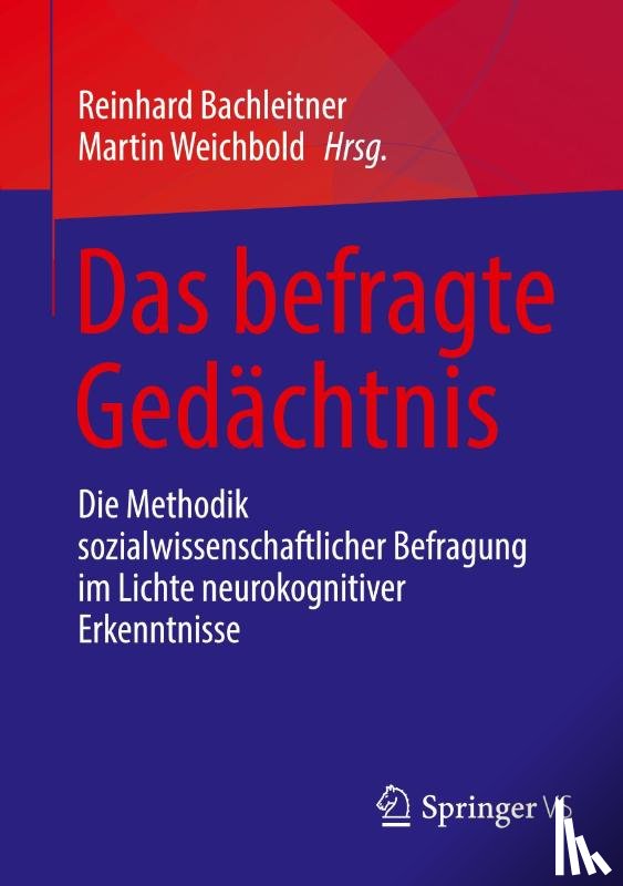  - Das befragte Gedächtnis