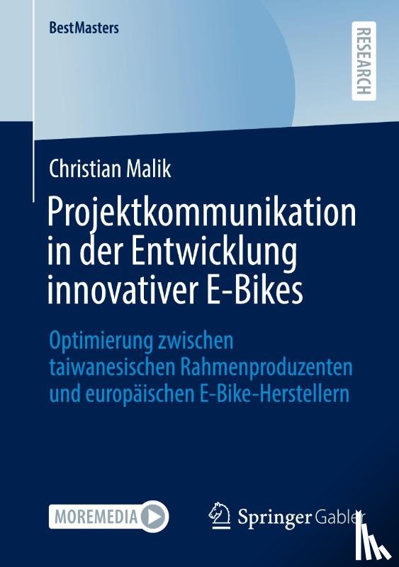 Malik, Christian - Projektkommunikation in der Entwicklung innovativer E-Bikes