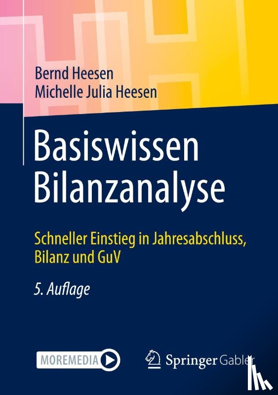 Heesen, Bernd, Heesen, Michelle Julia - Basiswissen Bilanzanalyse