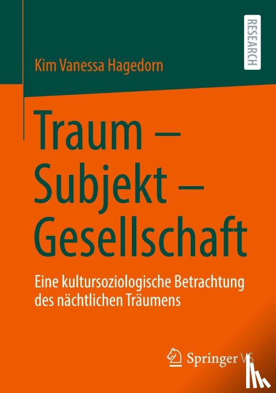 Hagedorn, Kim Vanessa - Traum - Subjekt - Gesellschaft
