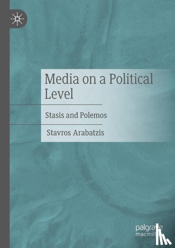 Arabatzis, Stavros - Media on a Political Level