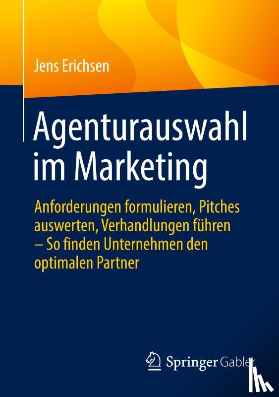 Erichsen, Jens - Agenturauswahl im Marketing
