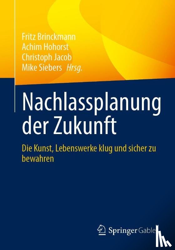  - Nachlassplanung der Zukunft