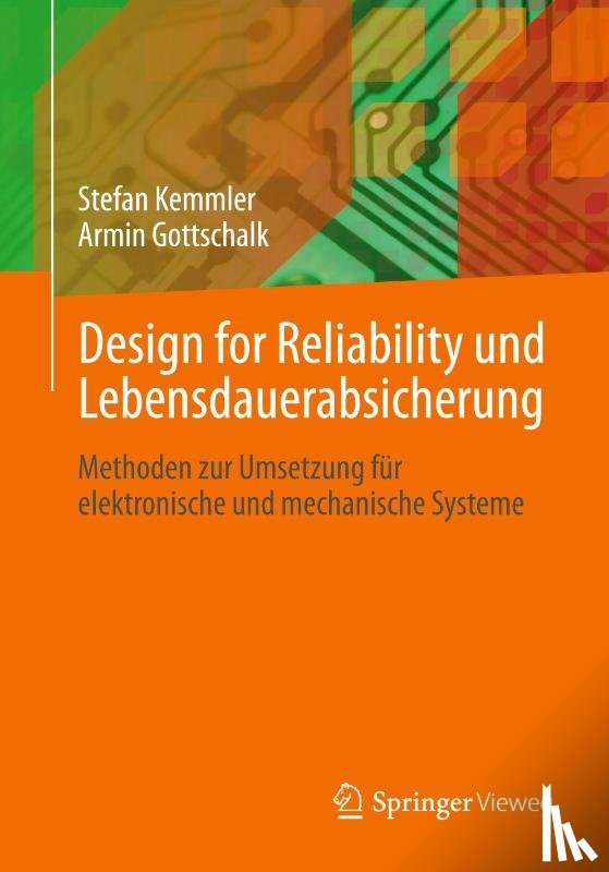 Kemmler, Stefan, Gottschalk, Armin - Design for Reliability und Lebensdauerabsicherung
