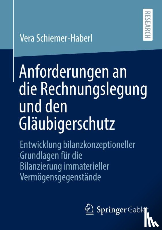 Schiemer-Haberl, Vera - Anforderungen an die Rechnungslegung und den Gläubigerschutz