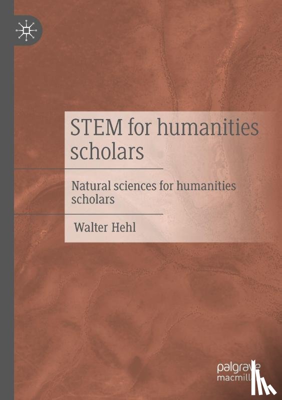 Hehl, Walter - STEM for humanities scholars