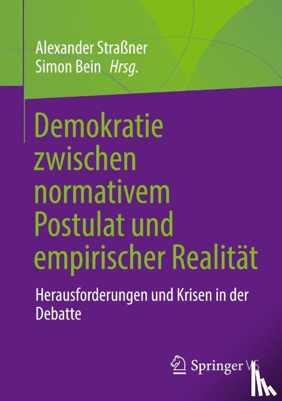  - Demokratie zwischen normativem Postulat und empirischer Realität
