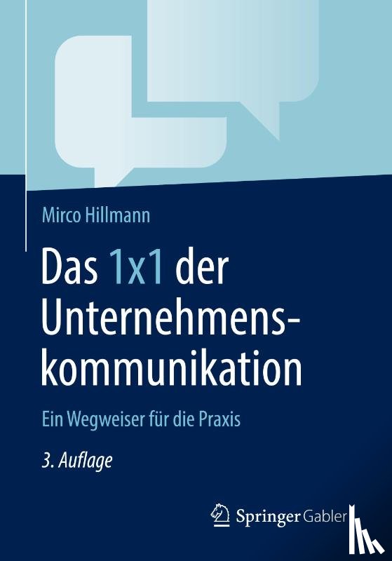 Hillmann, Mirco - Das 1x1 der Unternehmenskommunikation