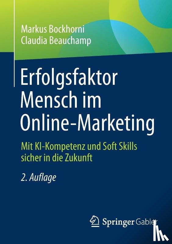 Bockhorni, Markus, Beauchamp, Claudia - Erfolgsfaktor Mensch im Online-Marketing
