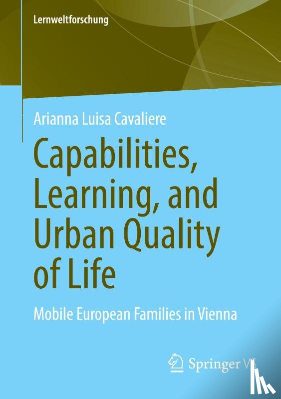Cavaliere, Arianna Luisa - Capabilities, Learning, and Urban Quality of Life