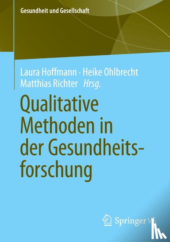  - Qualitative Methoden in der Gesundheitsforschung