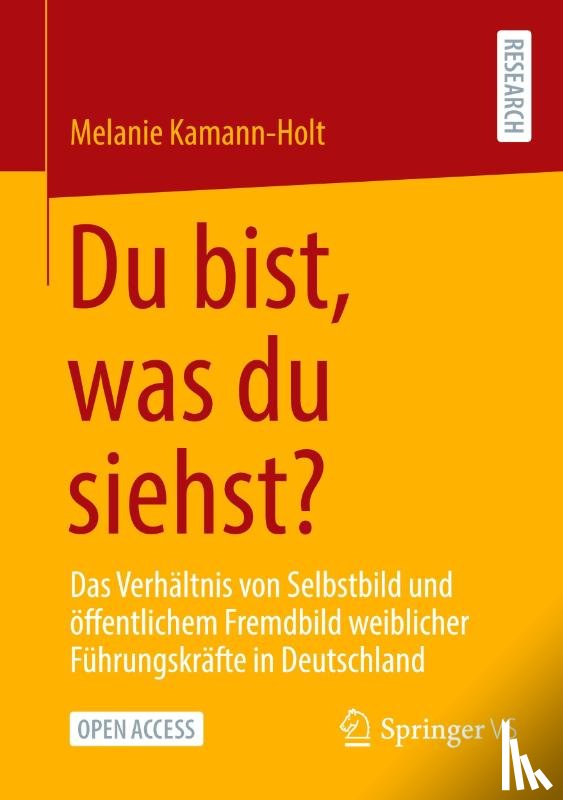 Kamann-Holt, Melanie - Du bist, was du siehst?