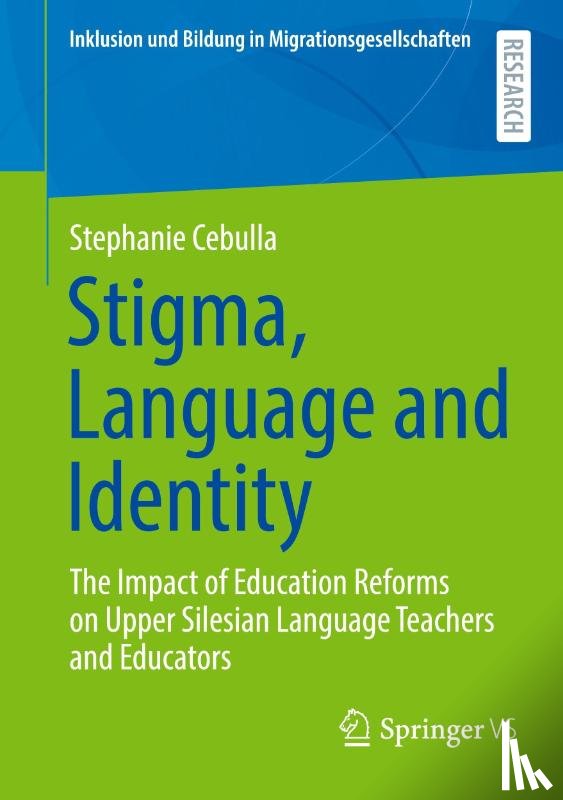Cebulla, Stephanie - Stigma, Language and Identity