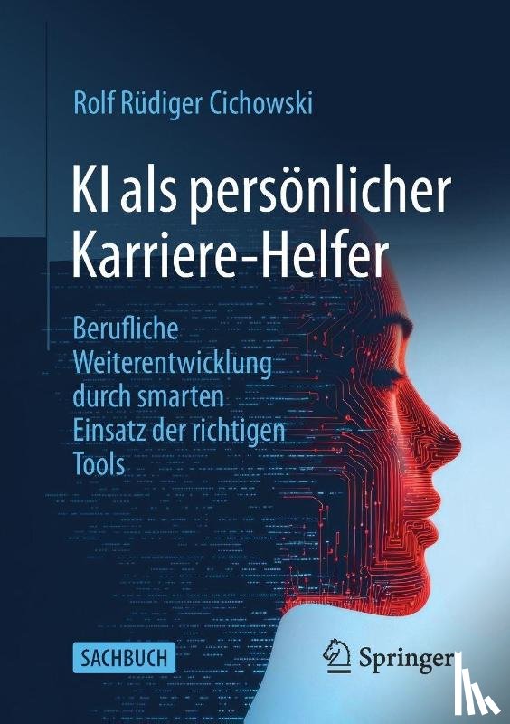 Cichowski, Rolf Rüdiger - KI als persönlicher Karriere-Helfer