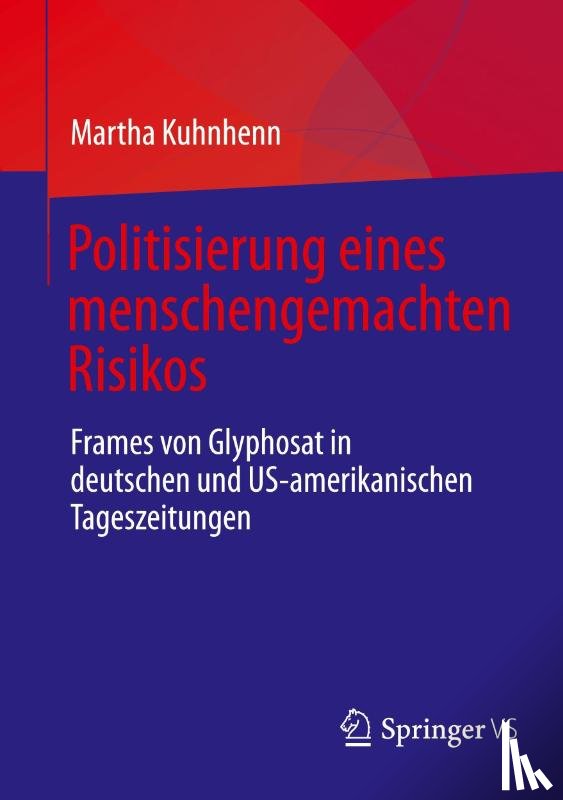 Kuhnhenn, Martha - Politisierung eines menschengemachten Risikos