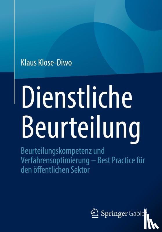 Klose-Diwo, Klaus - Dienstliche Beurteilung