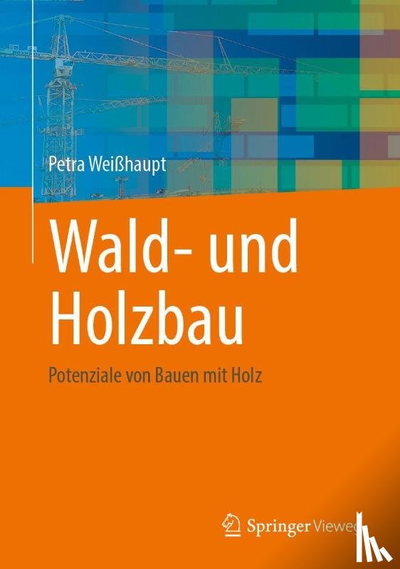 Weißhaupt, Petra - Wald- und Holzbau