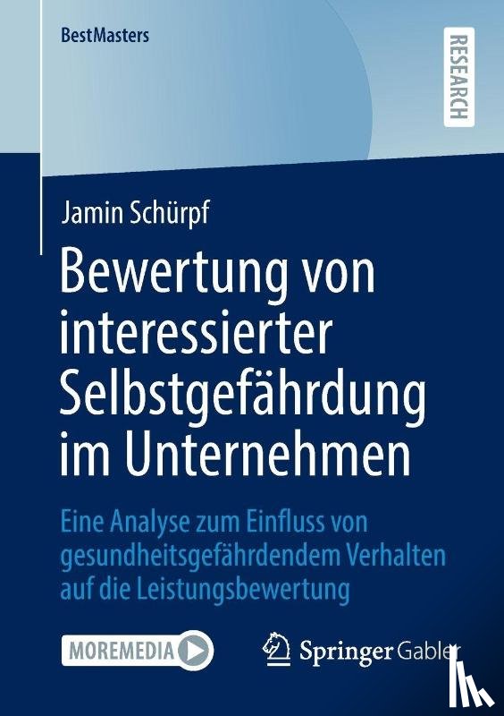 Schürpf, Jamin - Bewertung von interessierter Selbstgefährdung im Unternehmen
