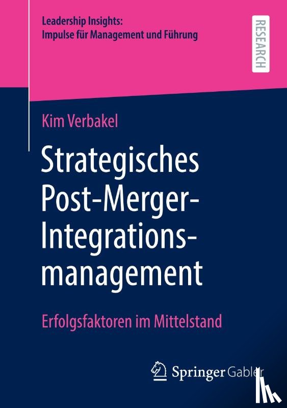 Verbakel, Kim - Strategisches Post-Merger-Integrationsmanagement