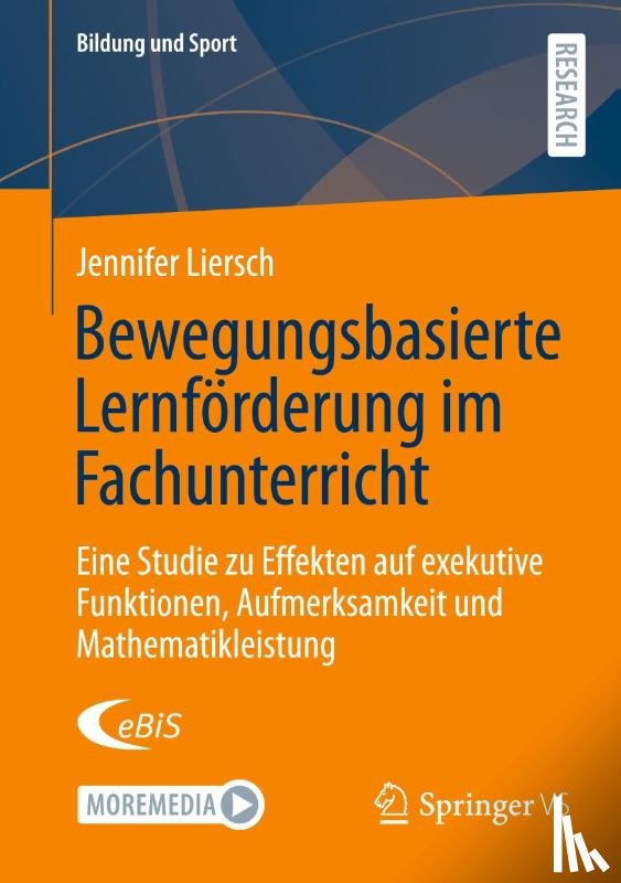Liersch, Jennifer - Bewegungsbasierte Lernförderung im Fachunterricht