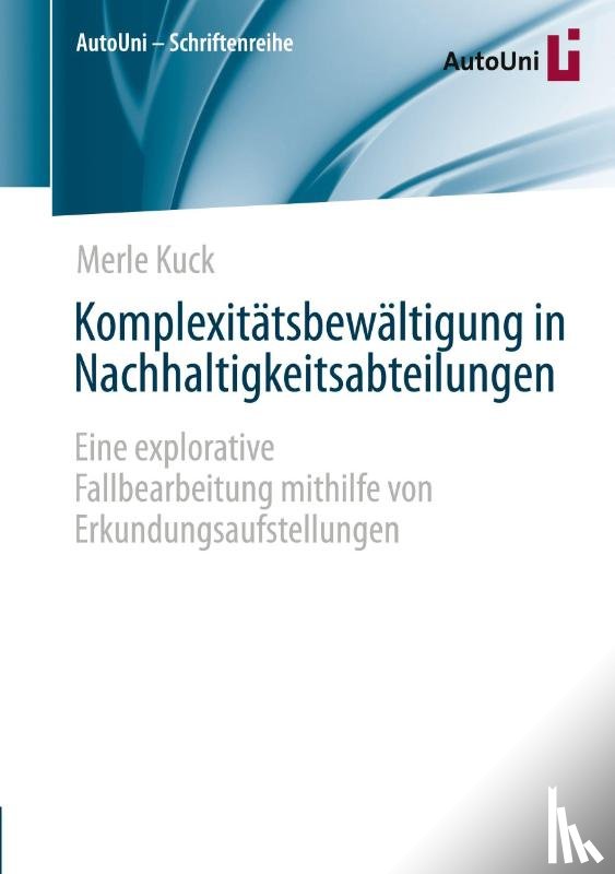 Kuck, Merle - Komplexitätsbewältigung in Nachhaltigkeitsabteilungen
